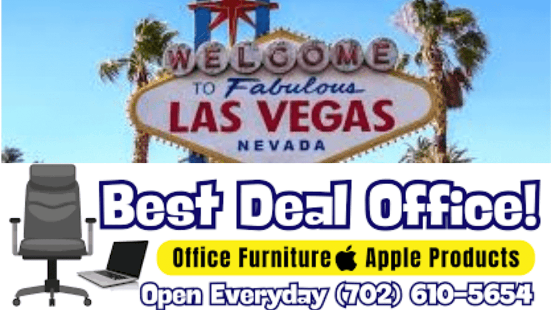 Why Las Vegas Professionals Choose Refurbished Apple and Premium Office Furniture - Best Deal Office, TV, & Apple Store
